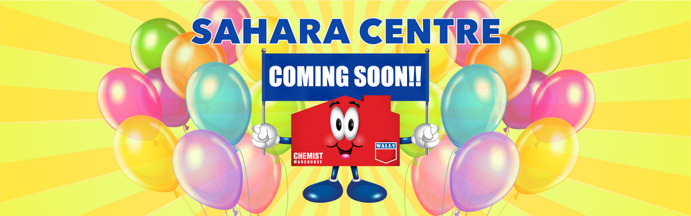 Chemist Warehouse Sahara Centre Sharjah | Opening Soon
